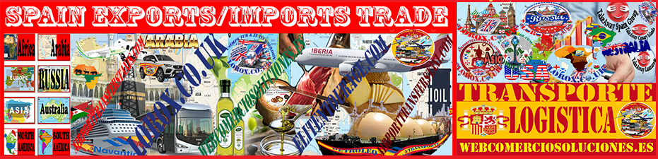 Spain Exports Imports Trade on 8 Demographic Continents